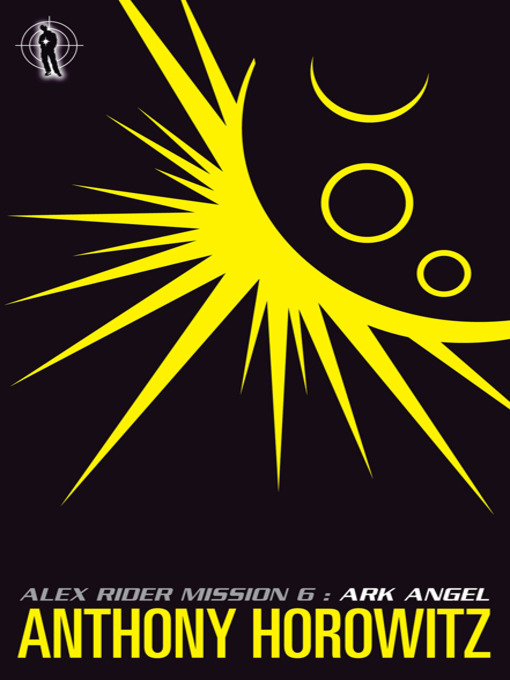 Title details for Ark Angel by Anthony Horowitz - Available